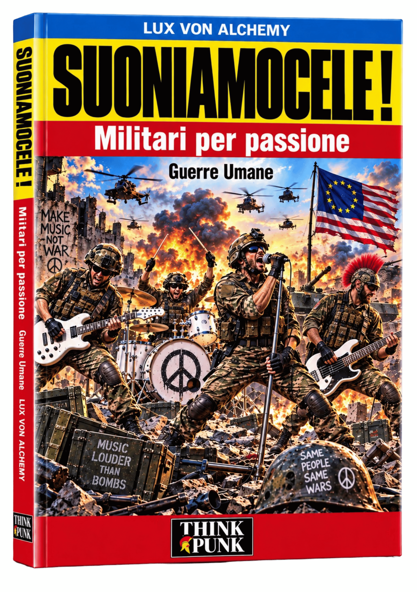 Suoniamocele! — Militari per Passione